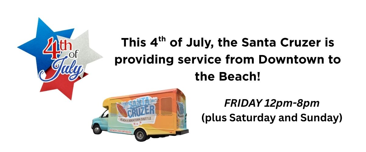 Santa Cruzer 4th of July